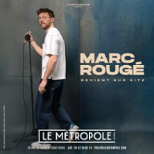 Marc Roug&eacute; - Revient Sur Site