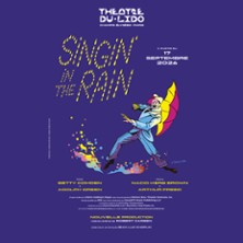 Singin' in the Rain - Théâtre du Lido, Paris
