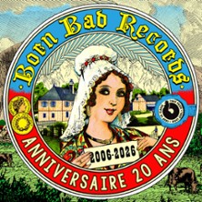 20 ans Born Bad Records - Frustration + Arthur Satàn + Jessica93