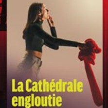 La Cathédrale Engloutie