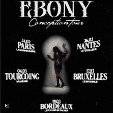 Ebony - Conception Tour