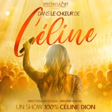 DANS LE CHOEUR DE CELINE Avec 2000 choristes