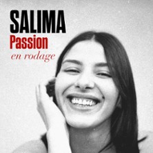 SALIMA PASSION En Rodage