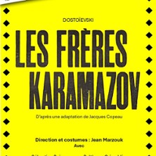 Les Fr&egrave;res Karamazov - Th&eacute;&acirc;tre du Nord-Ouest, Paris
