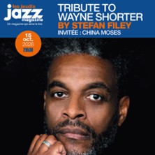 Stefan Filey - Tribute to Wayne Shorter - Les Concerts Jazz Magazine