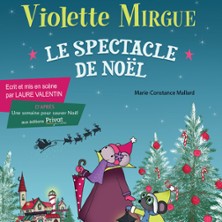 Violette Mirgue - Une Semaine pour Sauver Noël