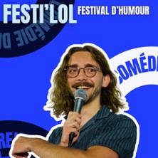 Festi'LOL : Cl&eacute;ment Maillard