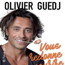 Olivier Guedj vous Redonne le Sourire