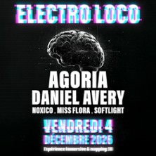 ELECTRO LOCO avec AGORIA + DANIEL AVERY