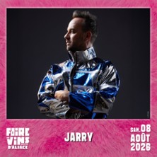 Jarry - La Foire Aux Vins d'Alsace