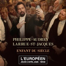 Philippe-Audrey Larrue-St-Jacques - Enfant du Si&egrave;cle