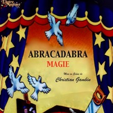 Abracadabra Magie ! - Antre Magique, Paris