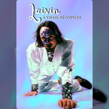 LAIVIN A Visage D&eacute;couvert