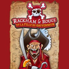 Rackham le Rouge et la Fille du Gouverneur - Th&eacute;&acirc;tre de l'Essaion, Paris