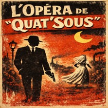 Opéra de Quat' Sous - Pibrac - 26/27