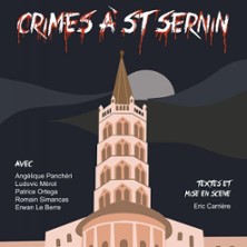Crimes à Saint-Sernin - La Comédie de Toulouse