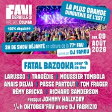 La FAV D&eacute;raille ! Edition 3 - Foire Aux Vins d'Alsace