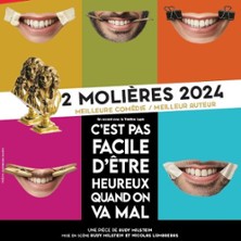 C'EST PAS FACILE D'ETRE HEUREUX... Quand On va Mal