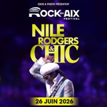 Nile Rodgers & Chic + Fantastic Negrito - Rock en Aix 2026