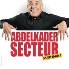 AbdelKader Secteur - Marhaba ! - Tourn&eacute;e