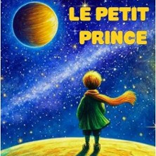 Le Petit Prince - Théâtre de la Clarté, Boulogne-Billancourt