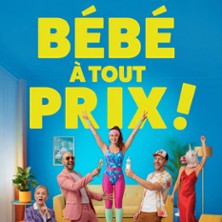 B&eacute;b&eacute; A Tout Prix !