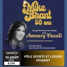 MIKE BRANT 50 ANS Chant&eacute; par Amaury Vassili