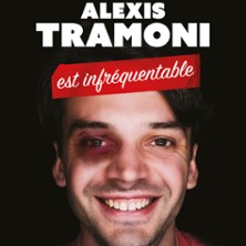Alexis Tramoni - Le Meilleur et le Pire - La Scala, Paris