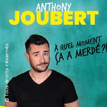 ANTHONY JOUBERT A Quel Moment Ca a Merdé !