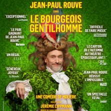 Le Bourgeois Gentilhomme (Avec Jean-Paul Rouve)