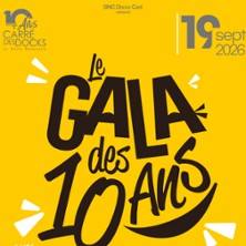 Le Gala des 10 ans
