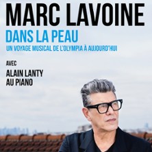 Marc Lavoine - Dans la Peau  Avec Alain Lanty au Piano - Tournée