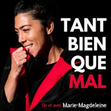 Tant Bien Que Mal