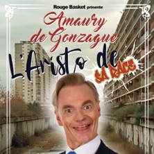 Amaury de Gonzague - L'Aristo de sa Race