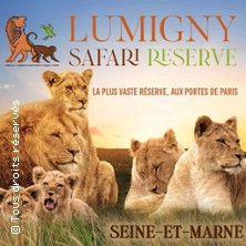 Lumigny Safari Réserve