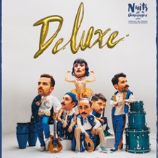 Deluxe - Festival Nuits de Champagne