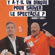 Y a-t-il un Dingue pour Sauver le Spectacle ? - Paradise R&eacute;publique - Petite Salle, Avignon