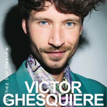 Victor Ghesqui&egrave;re - A D&eacute;couvert