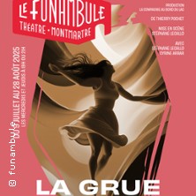 La Grue - Le Funambule-Montmartre, Paris