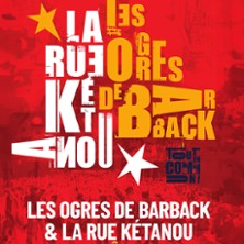 Les Ogres de Barback & La Rue Kétanou - Tous en Commun !