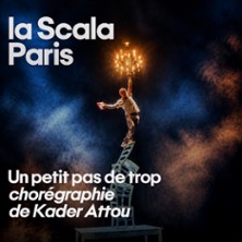 Un Petit Pas de Trop - Chorégraphie de Kader Attou - La Scala, Paris
