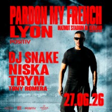 Pardon My French by DJ Snake