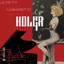 LE PETIT CABARET D’HOLGA