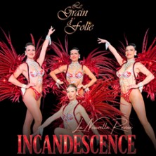 Revue Cabaret Incandescence