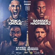 Yoka VS Okolie -  Samake VS Hadribeaj