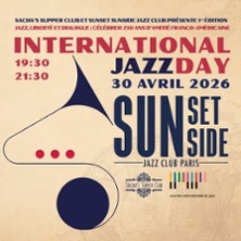 International Jazz Day - Sacha Boutros, Mich&egrave;le Hendricks, M&eacute;lanie Dahan