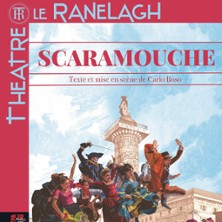 Scaramouche - Th&eacute;&acirc;tre le Ranelagh, Paris