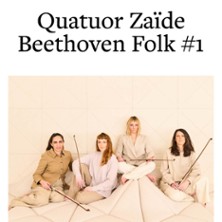 Quatuor Zaïde Beethoven Folk #1