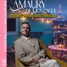 Amaury de Gonzague - Ruin&eacute; Mais Distingu&eacute;