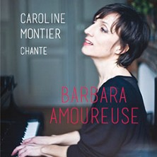 Caroline Montier chante Barbara, Th&eacute;&acirc;tre de l'Essa&iuml;on - Paris